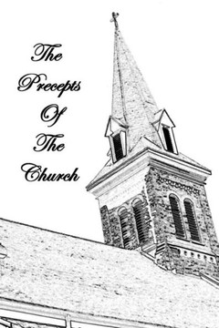The Precepts Of The Church