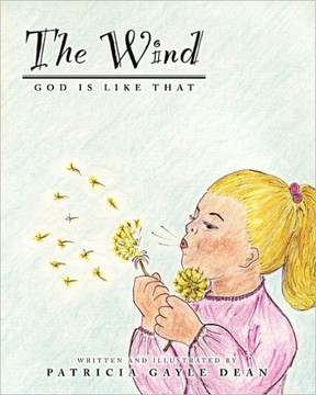 The Wind: God is Like That