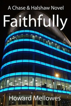 Faithfully: Chase & Halshaw #1 Faithfully: Chase & Halshaw #1