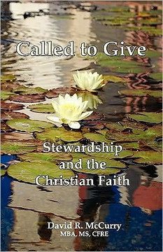 Called to Give: Stewardship and the Christian Faith