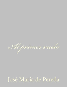 Al primer vuelo - 9781490515564