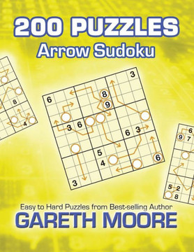 Arrow Sudoku: 200 Puzzles
