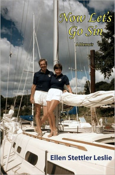 Now Let's Go Sin: A Memoir