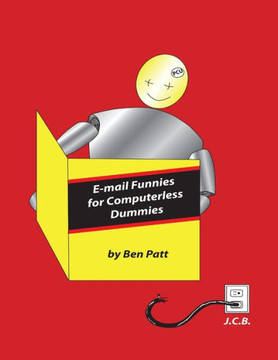 Email Funnies For Computerless Dummies