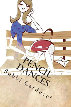 Pencil Dances: Short Stories