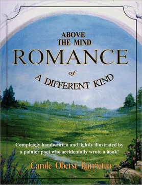 Above The Mind Romance of A Different Kind