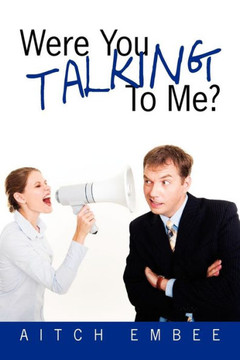 Were You Talking to Me?