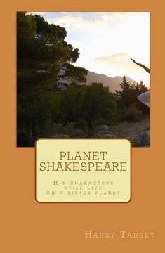 Planet Shakespeare: Shakespeare still lives!