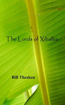 The Lords of Xibalba