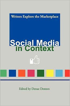 Social Media in Context: Writers Explore the Marketplace