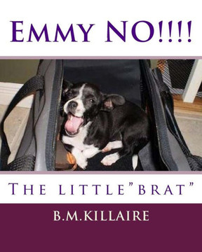 The name is Emmy Lou Sue. The little ""BRAT""