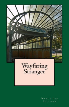 Wayfaring Stranger Wayfaring Stranger