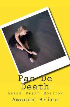 Pas De Death (Large Print Edition) - Large Print