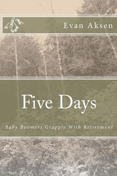 Five Days: Baby Boomers Grapple With Retirement