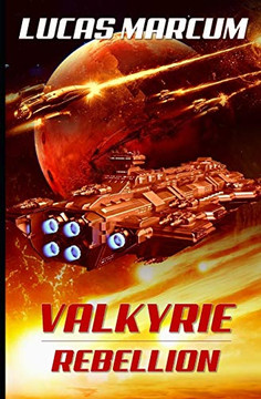 Valkyrie: Rebellion (The Elai War) Valkyrie: Rebellion (The Elai War)