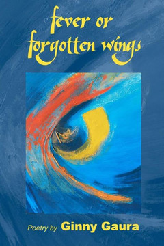 Fever or Forgotten Wings