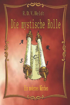 Die mystische Rolle Die mystische Rolle