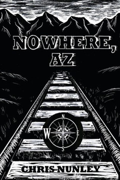 Nowhere, AZ Nowhere, AZ