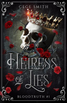 Heiress of Lies (Bloodtruth #1)