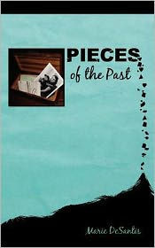Pieces of the Past - 9781463506834