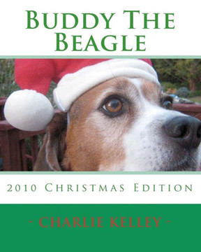 Buddy The Beagle: 2010 Christmas Edition
