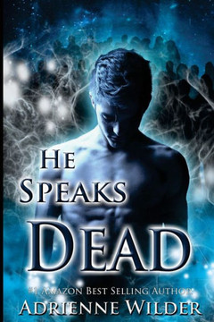 He Speaks Dead