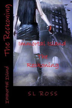 Immortal Island: The Reckoning