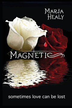 Magnetic: a vampire romance (Hypnotic #2)