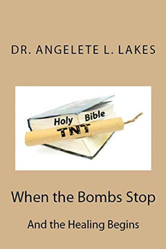 When the Bombs Stop And the Healing Begins When the Bombs Stop And the Healing Begins