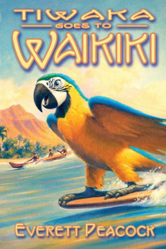 Tiwaka Goes to Waikiki: The Life and Times of a Hawaiian Tiki Bar