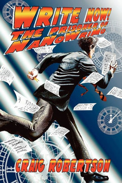 Write Now! The Prisoner of NaNoWriMo