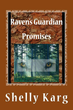 Raven's Guardian: Promises