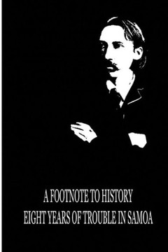 A Footnote To History Eight Years Of Trouble In Samoa - 9781479291694