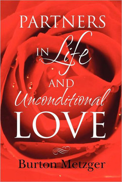 Partners in Life and Unconditional Love