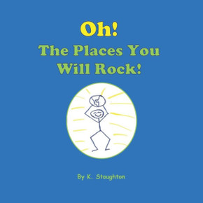 Oh, The Places You Will Rock!