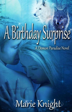 A Birthday Surprise: (A Demon Paradise Novel #1)