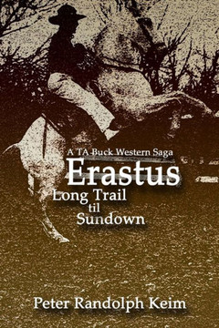 Erastus: Long Trail til Sundown