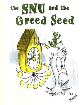 The SNU and the Greed Seed