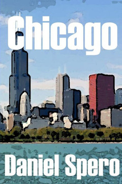 Chicago: The Expat Series: Book 1