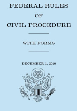Federal Rule of Civil Procedure With Forms