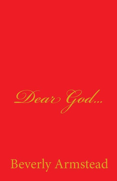 Dear God... - Large Print