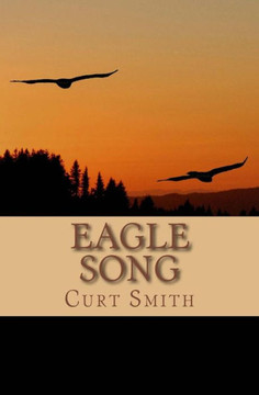 Eagle Song: A Story of Awakening