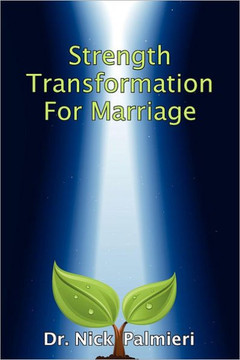 Strength Transformation for Marriage