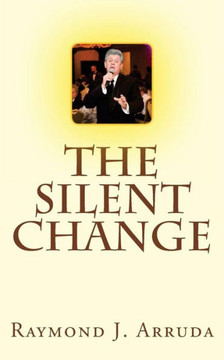 The Silent Change