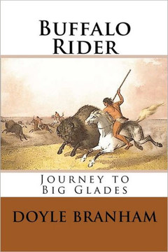 Buffalo Rider: Journey To Gladesville
