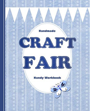 Handmade Craft Fair: Handy Workbook