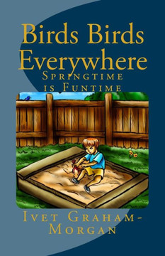 Birds Birds Everywhere: Springtime Is Funtime