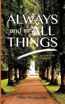 Always and In All Things