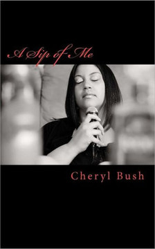 A Sip of Me: A Poem-ography...my life how I feel it