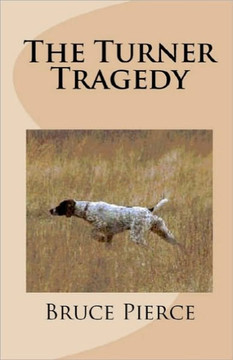 The Turner Tragedy